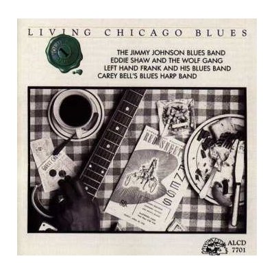 The Jimmy Johnson Blues Band - Living Chicago Blues - Volume 1 CD