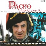 Pacho, hybský zbojník - OST/Soundtrack – Hledejceny.cz