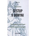 Sestup k bohyni - Sylvia Briton Perera – Hledejceny.cz