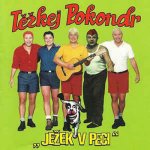 Těžkej Pokondr - Ježek v peci Znovuplatinovej CD – Hledejceny.cz