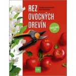 Rez ovocných drevín, 2. vydanie – Hledejceny.cz