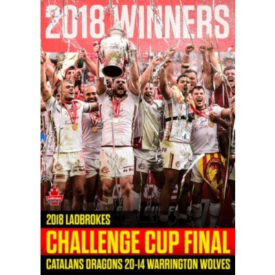 2018 Ladbrokes Challenge Cup Final Catalans Dragons 20 Warrington Wolves 14 DVD – Zboží Mobilmania