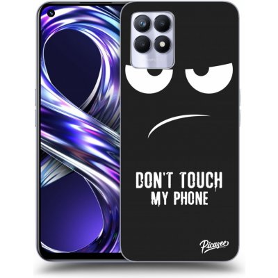 Pouzdro Picasee silikonové Realme 8i - Don't Touch My Phone černé – Zbozi.Blesk.cz