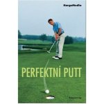 Perfektní putt – Zboží Dáma Perfektní putt – Zboží Dáma