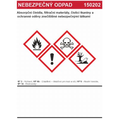 Nebezpečný odpad 150202 Absorpční činidla, ... samolepící vinylová fólie A5 (210 x 148 mm) – Zboží Mobilmania