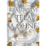 Království těla a ohně – Zboží Dáma