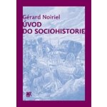 Úvod do sociohistorie – Zbozi.Blesk.cz