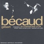 Becaud Gilbert - 20 Chansons D'or CD – Sleviste.cz