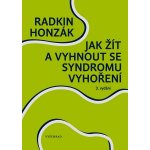 Radim Honzák: Jak žít a vyhnout se syndromu vyhoření – Hledejceny.cz