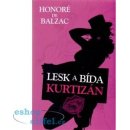 Lesk a Bída Kurtizán - de Balzac Honoré