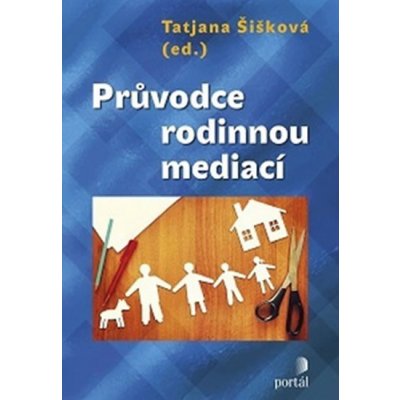 Průvodce rodinnou mediací – Zboží Mobilmania