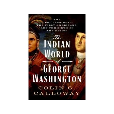 Indian World of George Washington – Hledejceny.cz