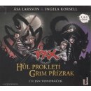 Pax 1 & 2 - Hůl prokletí & Grim přízrak - Åsa Larsson - čte Jan Vondráček