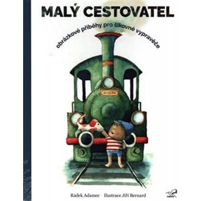 Malý cestovatel - Obrázkové příběhy pro šikovné vypravěče - ... – Zbozi.Blesk.cz