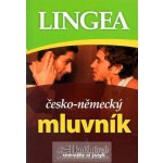 Kolektiv autorů Česko - německý mluvník – Hledejceny.cz