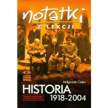 Notatki z lekcji. Historia 1918-2004