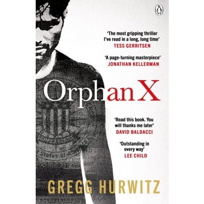 Orphan X - An Orphan X Thriller - Gregg Hurwitz