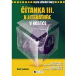 Čítanka III k literatuře v kostce pro SŠ /přepracované - Sochrová Marie – Zboží Dáma