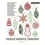Veselé Vánoce, Terezko - Marek Epstein – Hledejceny.cz