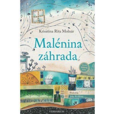 Malénina záhrada - Krisztina Rita Molnár, Cecília Simonyi ilustrátor