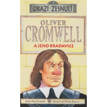 Oliver Cromwell a jeho bradavice