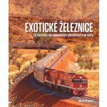 Exotické železnice - Brian Solomon – Hledejceny.cz