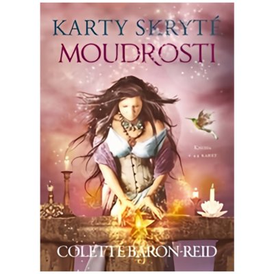 Karty skryté moudrosti. Kniha a 44 karet - Colette Baron-Reid - Synergie