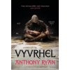 Kniha Vyvrhel - Anthony Ryan