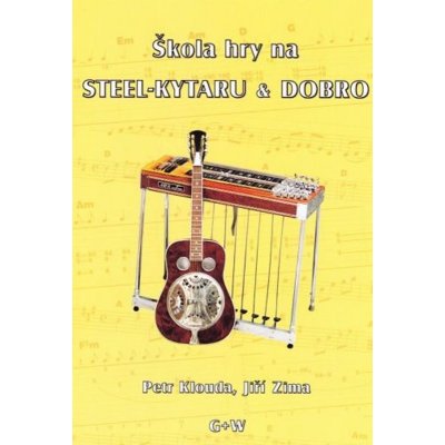 Škola hry na steel-kytaru & dobro + CD