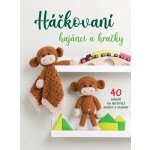 Háčkovaní hajánci a hračky - Bookmedia – Zboží Mobilmania