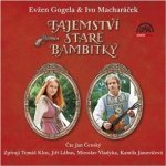 Tajemství staré bambitky - E. Gogela, I. Macharáček - čte Jan Čenský – Hledejceny.cz