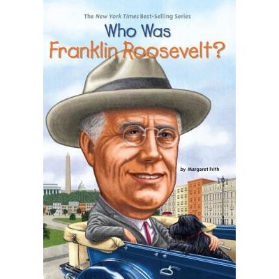 Who Was Franklin Roosevelt? Frith MargaretPaperback