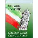 Italsko-český a česko-italský slovník /kolibřík/ - Papoušek Zdeněk