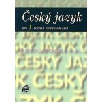 Český jazyk pro 1. ročník středních škol - Čechová M., Kraus J., Styblík V. – Sleviste.cz