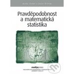 Pravděpodobnost a matematická statistika - Karel Zvára – Hledejceny.cz