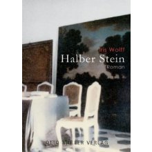 Halber Stein - Wolff, Iris
