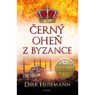 Černý oheň z Byzance - Dirk Husemann – Zboží Mobilmania