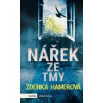 Nářek ze tmy - Zdenka Hamerová – Zboží Mobilmania