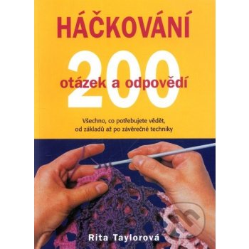 Háčkování 200 otázek a odpovědí