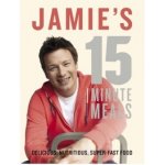 Jamie's 15 minute meals Oliver Jaime – Hledejceny.cz