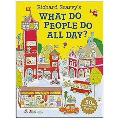 What Do People Do All Day? - R. Scarry