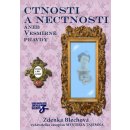 Nové karty Ctnosti a nectnosti - Zdenka Blechová