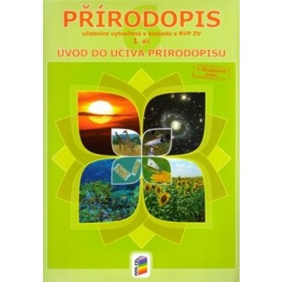 PŘÍRODOPIS 6 UČEBNICE 1.DÍL ÚVOD DO UČIVA PŘÍRODOPISU 6-30 - Musilová, Konětopský, Vlk – Hledejceny.cz