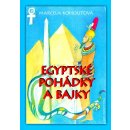 Egyptské pohádky a bajky - Marcela Kohoutová