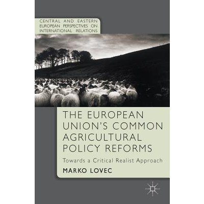 European Union's Common Agricultural Policy Reforms