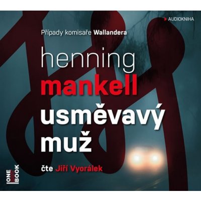 Usměvavý muž - Henning Mankell – Zboží Mobilmania