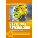 Vývojová psychologie - Josef Langmeier, Dana Krejčířová