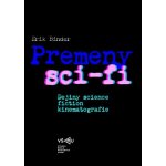 Premeny sci-fi - Erik Binder – Hledejceny.cz