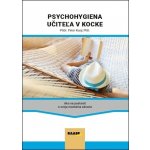 Psychohygiena učiteľa v kocke - Peter Kusý – Sleviste.cz