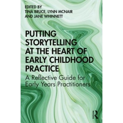 Putting Storytelling at the Heart of Early Childhood Practice – Zboží Mobilmania